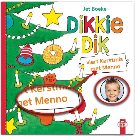 Dikkie Dik viert Kerstmis met jouw kindje - Gepersonaliseerd boek met naam